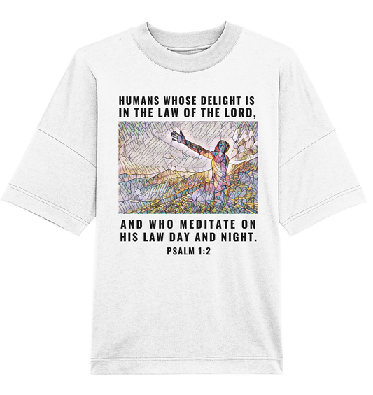 Psalm 1:2 - Organic Oversize Shirt