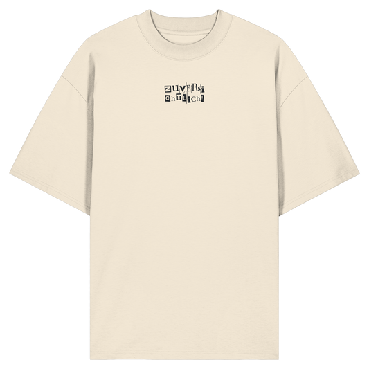 Zuversichtlich - Organic Oversize Shirt