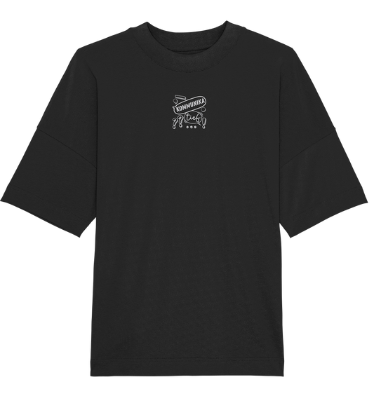 KommunikaTIEF - Organic Oversize Shirt (Stick)