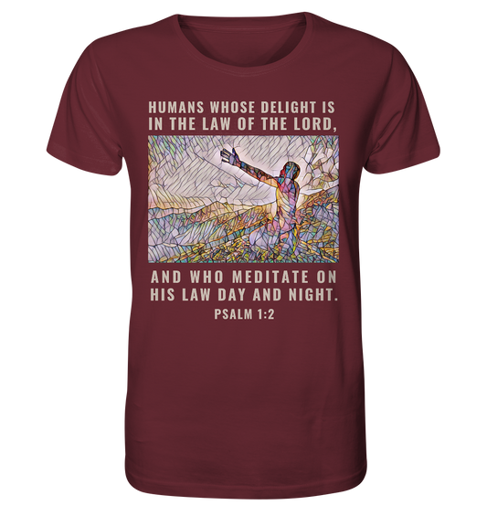 Psalm 1:2 -Organic Shirt