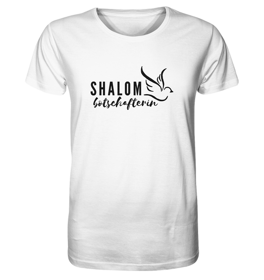 SHALOM Botschafterin - Organic Shirt