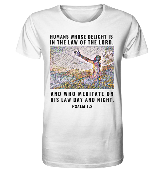 Psalm 1:2 - Organic Shirt