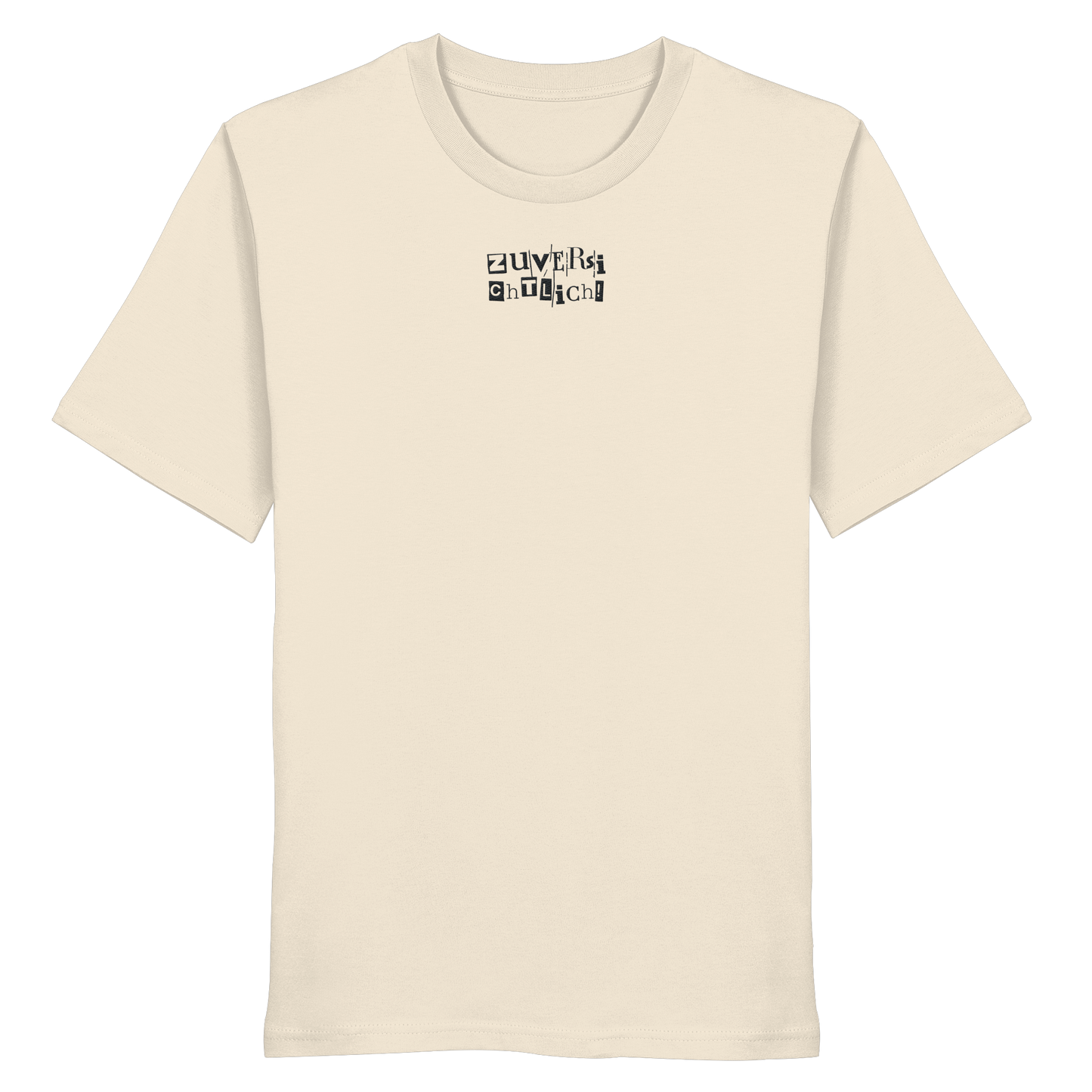 Zuversichtlich - Organic Shirt