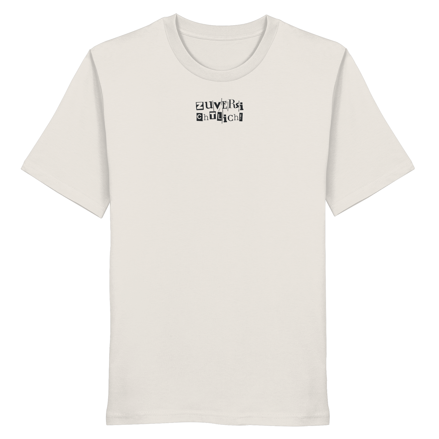 Zuversichtlich - Organic Shirt