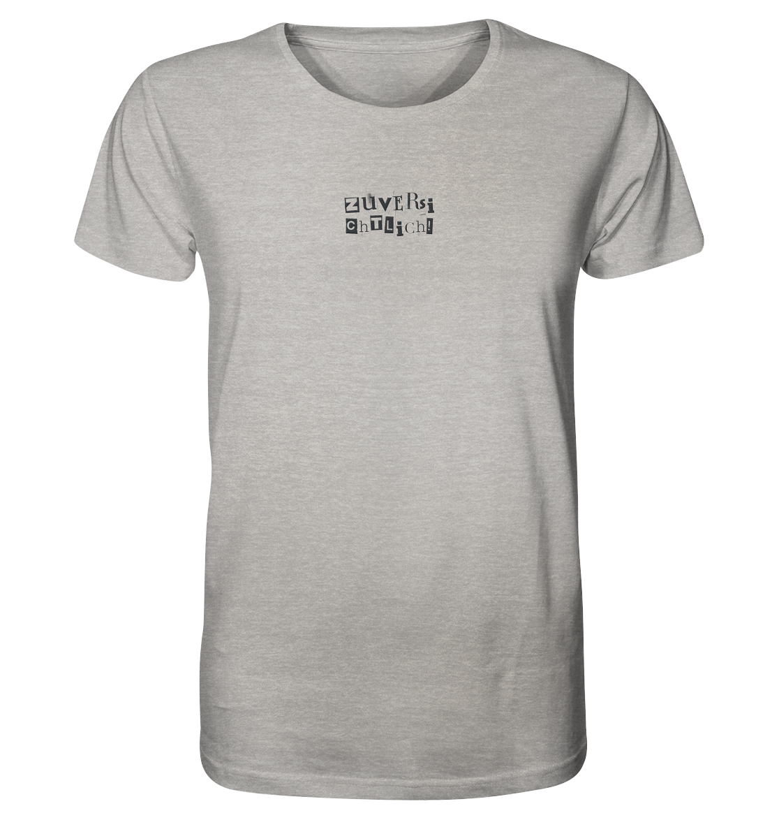 Zuversichtlich - Organic Shirt (Stick)